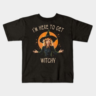 Funny Wicca & Paganism - I'm Here To Get Witchy Kids T-Shirt